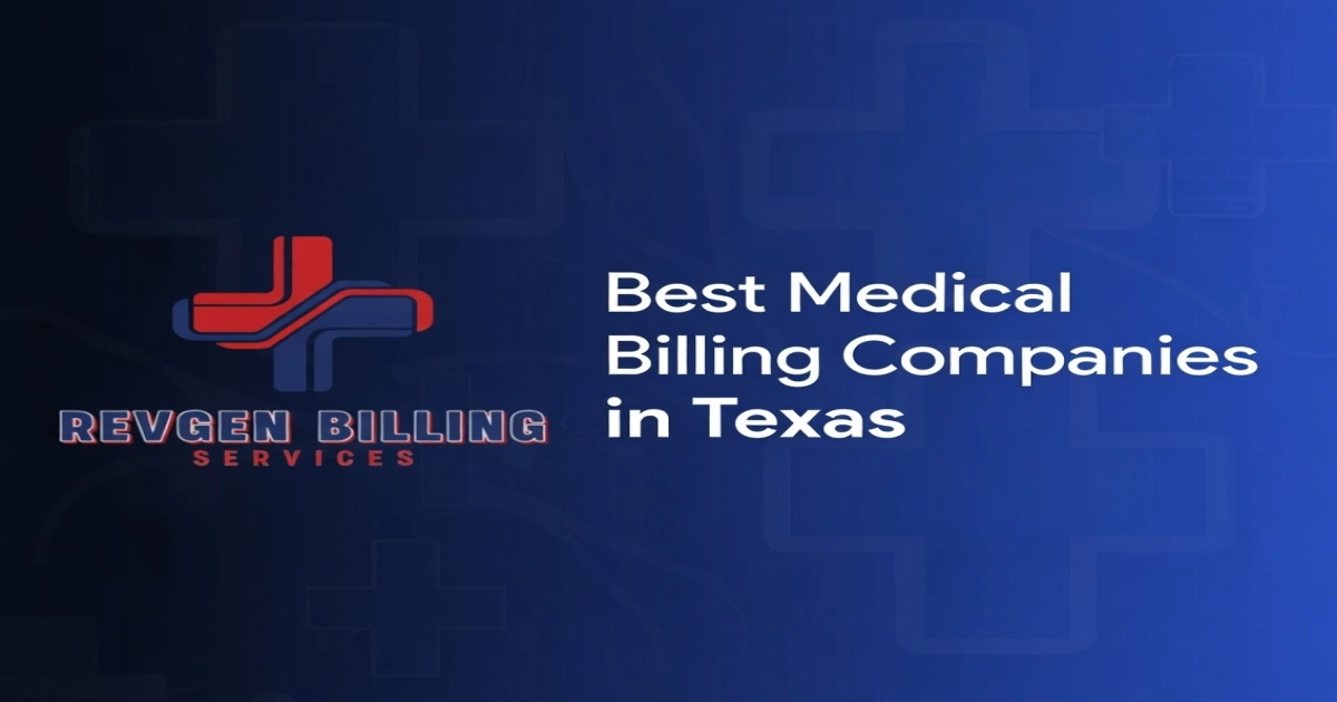 Best Medical Billing Companies in Texas: Billing Solutions for Healthcare Providers