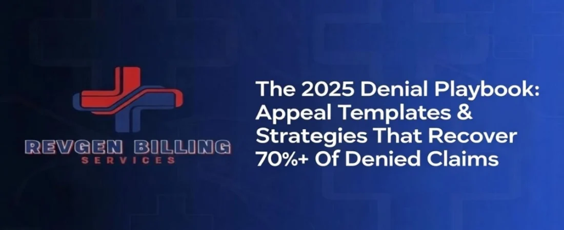 The 2026 Denial Playbook: Appeal Templates & Strategies That Recover 70%+ of Denied Claims