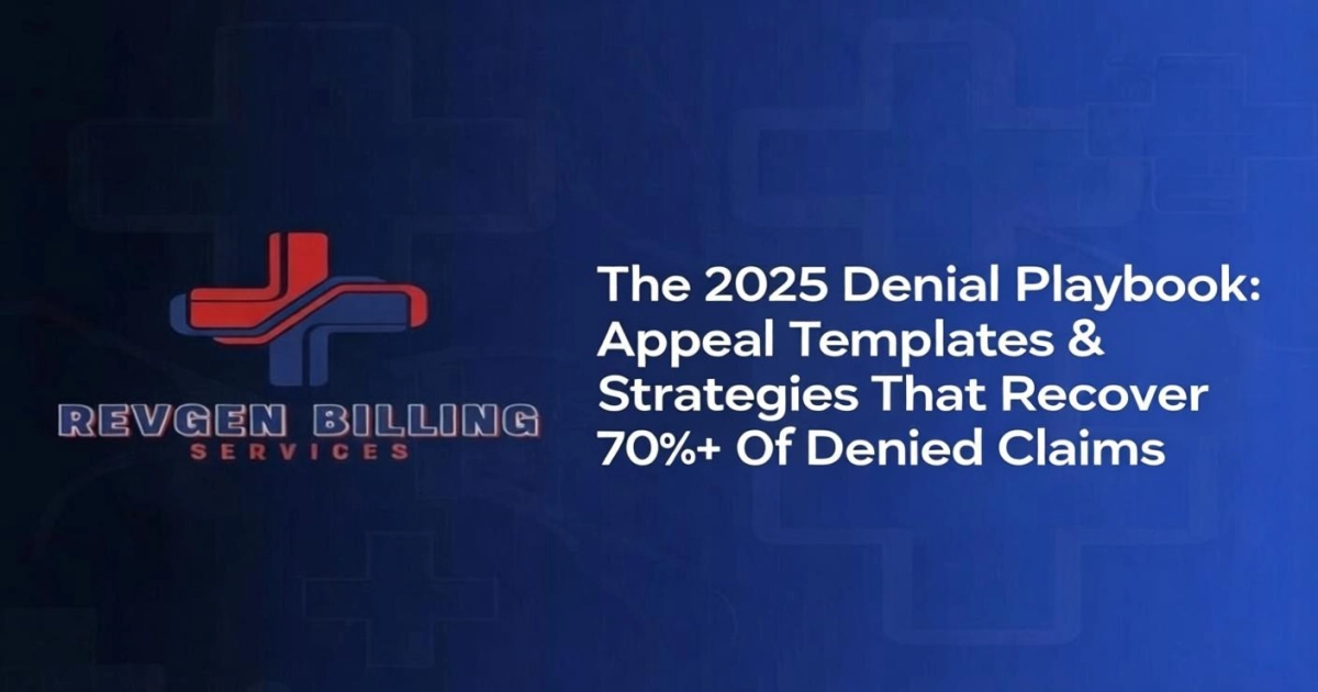 The 2026 Denial Playbook: Appeal Templates & Strategies That Recover 70%+ of Denied Claims